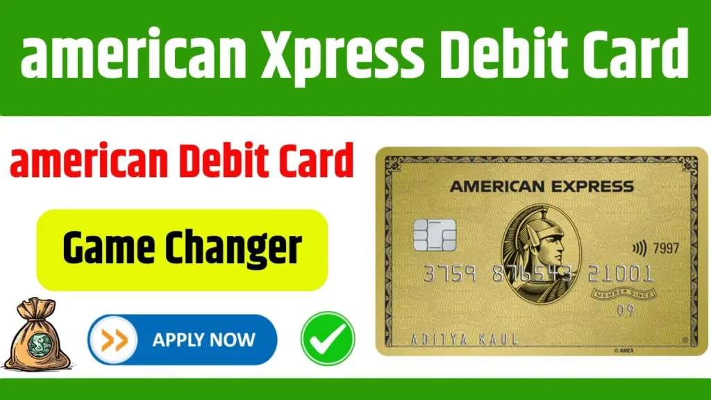 American Express Debit Card 