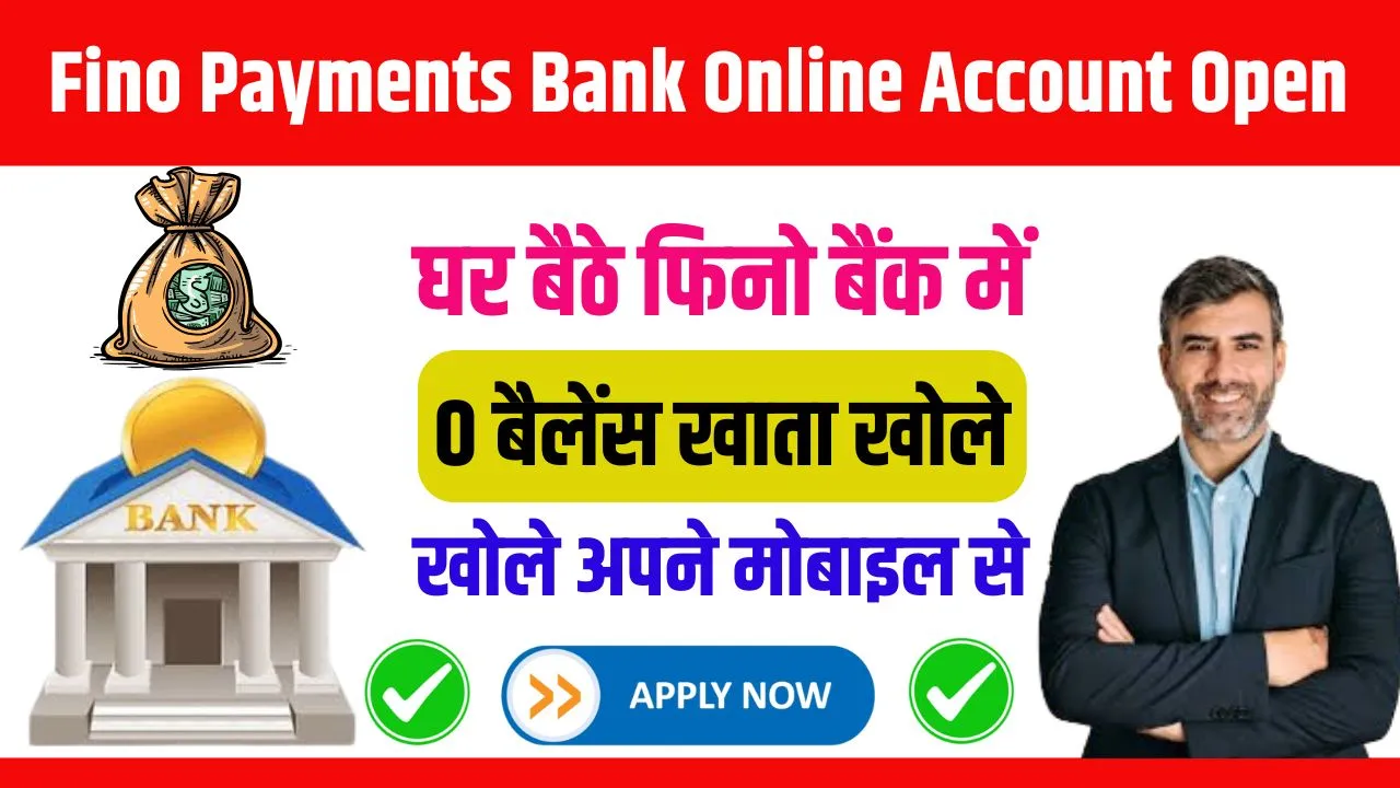 Fino Payments Bank Online Account Open