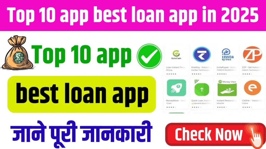 Top 10 App Best Loan App in 2025